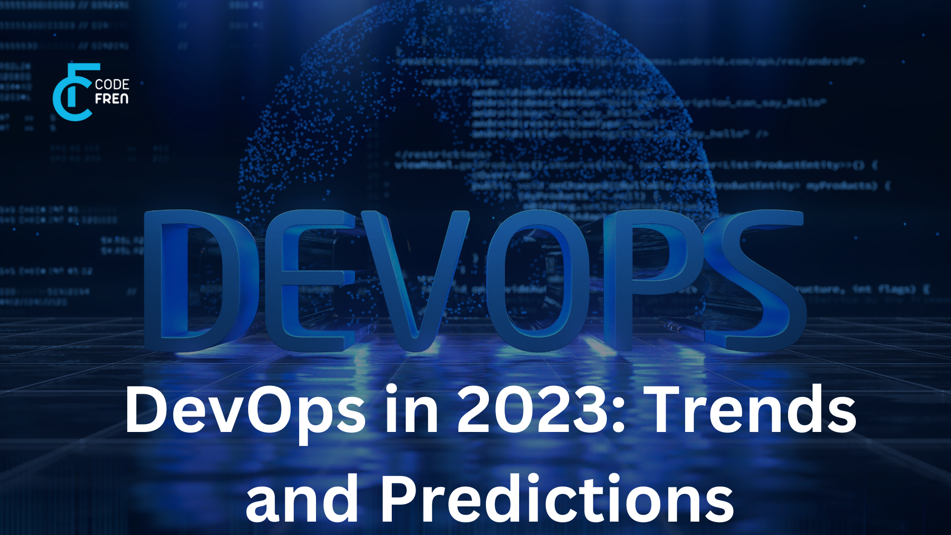Navigating the DevOps Horizon in 2023: Emerging Trends and Predictions
